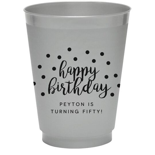 Confetti Dots Happy Birthday Colored Shatterproof Cups